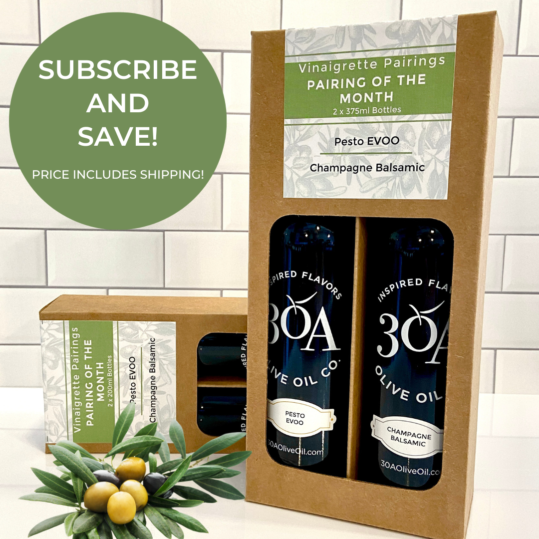 Pairing of the Month Subscription | 30A Olive Oil Co.